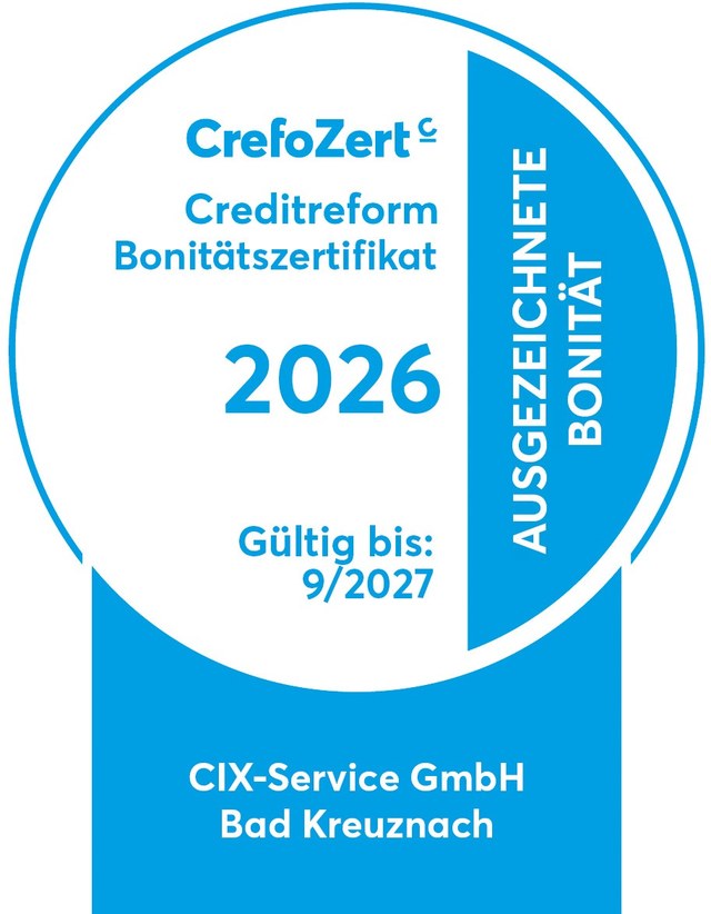 CrefoZert 2026 – Creditreform Bonitätszertifikat, ausgezeichnete Bonität, CIX-Service GmbH